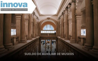 Sueldo de Auxiliar de Museos 2024