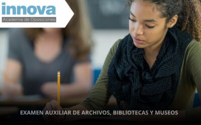 Examen auxiliar de archivos, bibliotecas y museos 2024